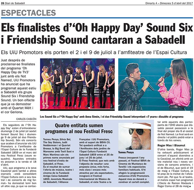 Diari de Sabadell: Els finalistes d'”Oh Happy Day”Sound Six i Friendship cantaran a Sabadell