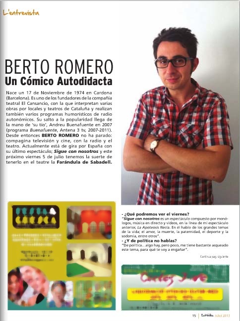 Revista Éxit: Berto Romero, un cómico autodidacta