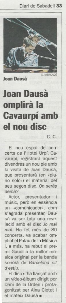 Diari de Sabadell: Joan Dausà omplirà la CAVAURPÍ amb el nou disc
